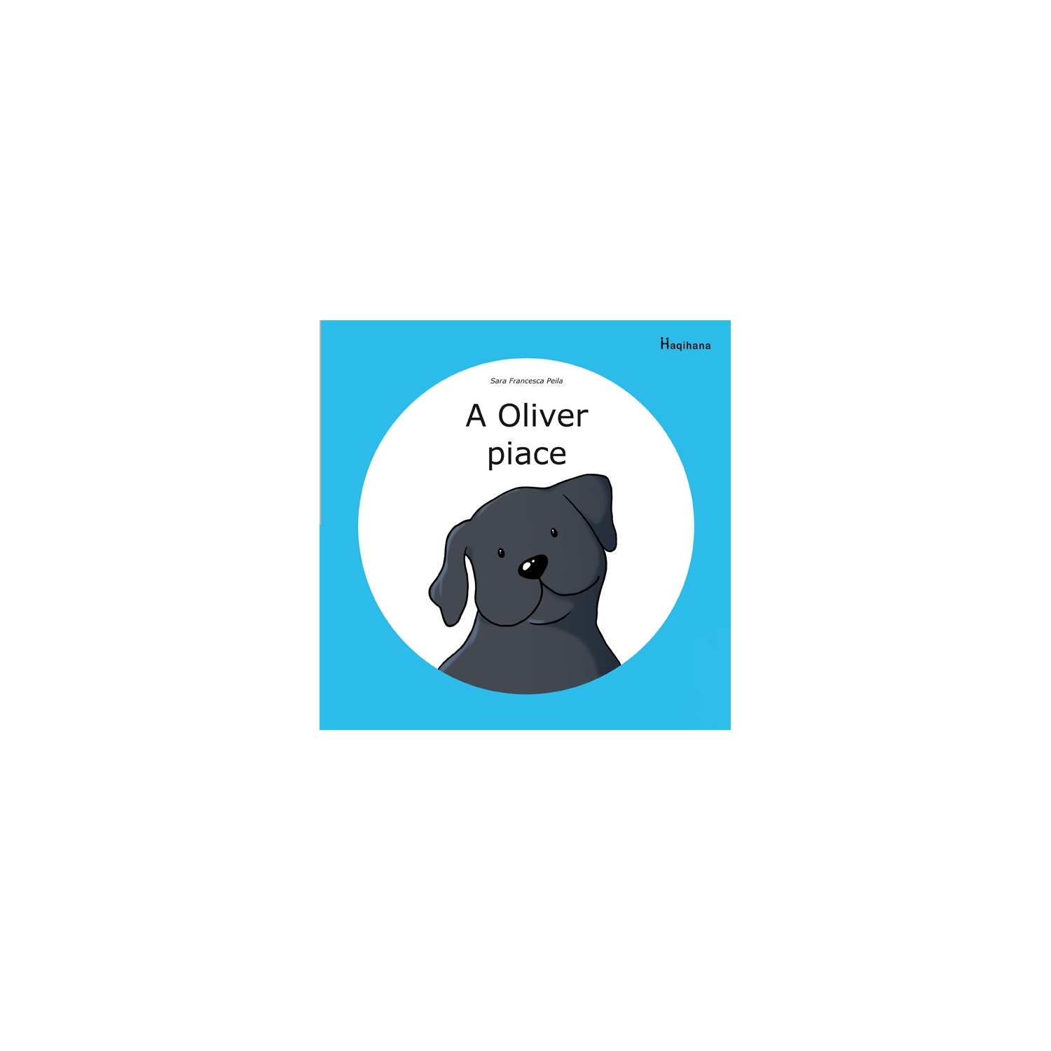 A Oliver piace - A Oliver non piace