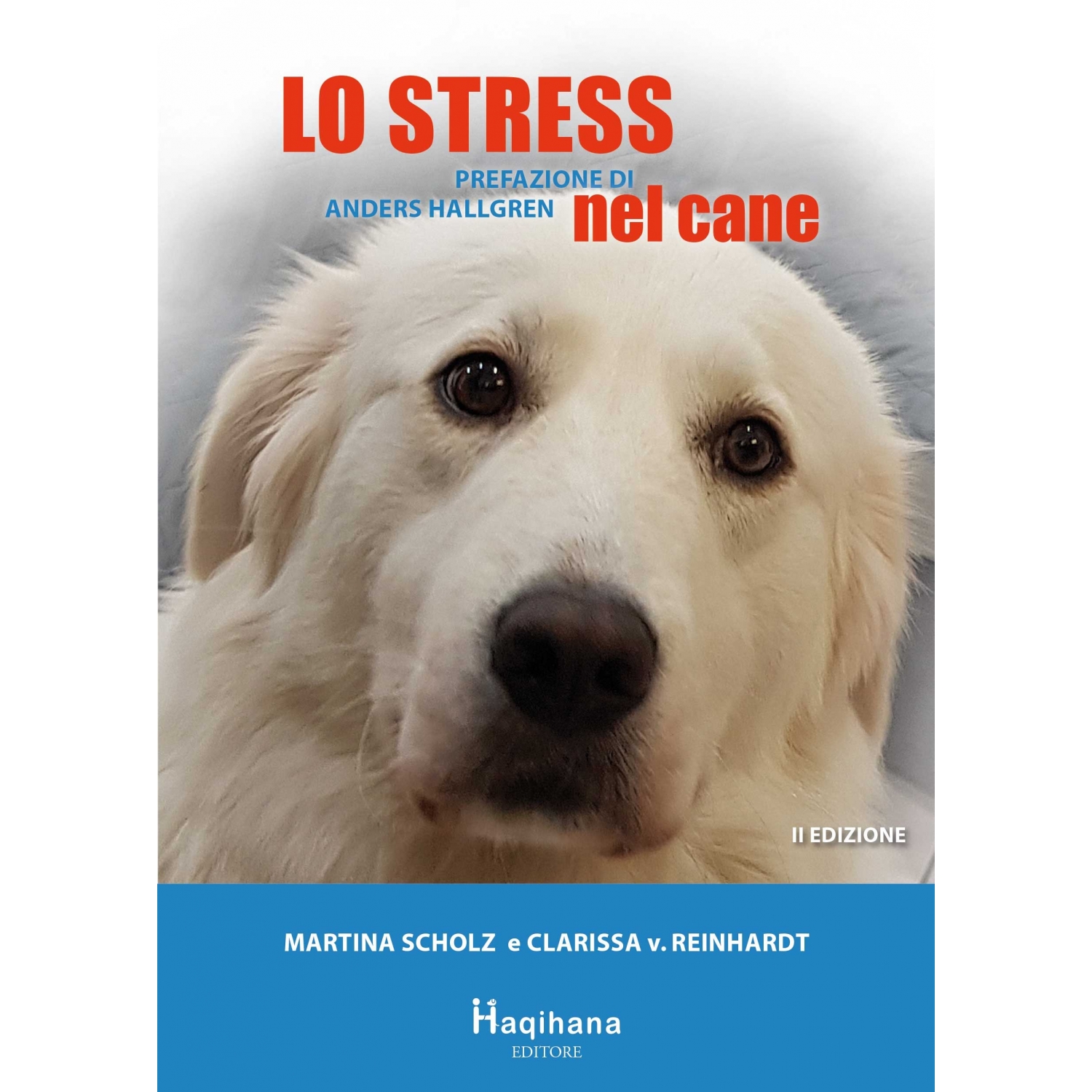 Lo stress nel cane - seconda edizione (ONLY ITALIAN)